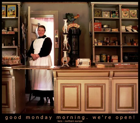 Good morning we're open
